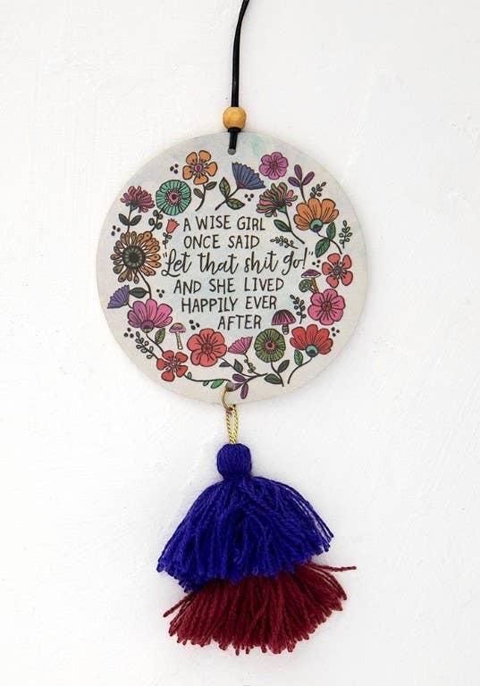 Air Freshener | A Wise Girl Once Said