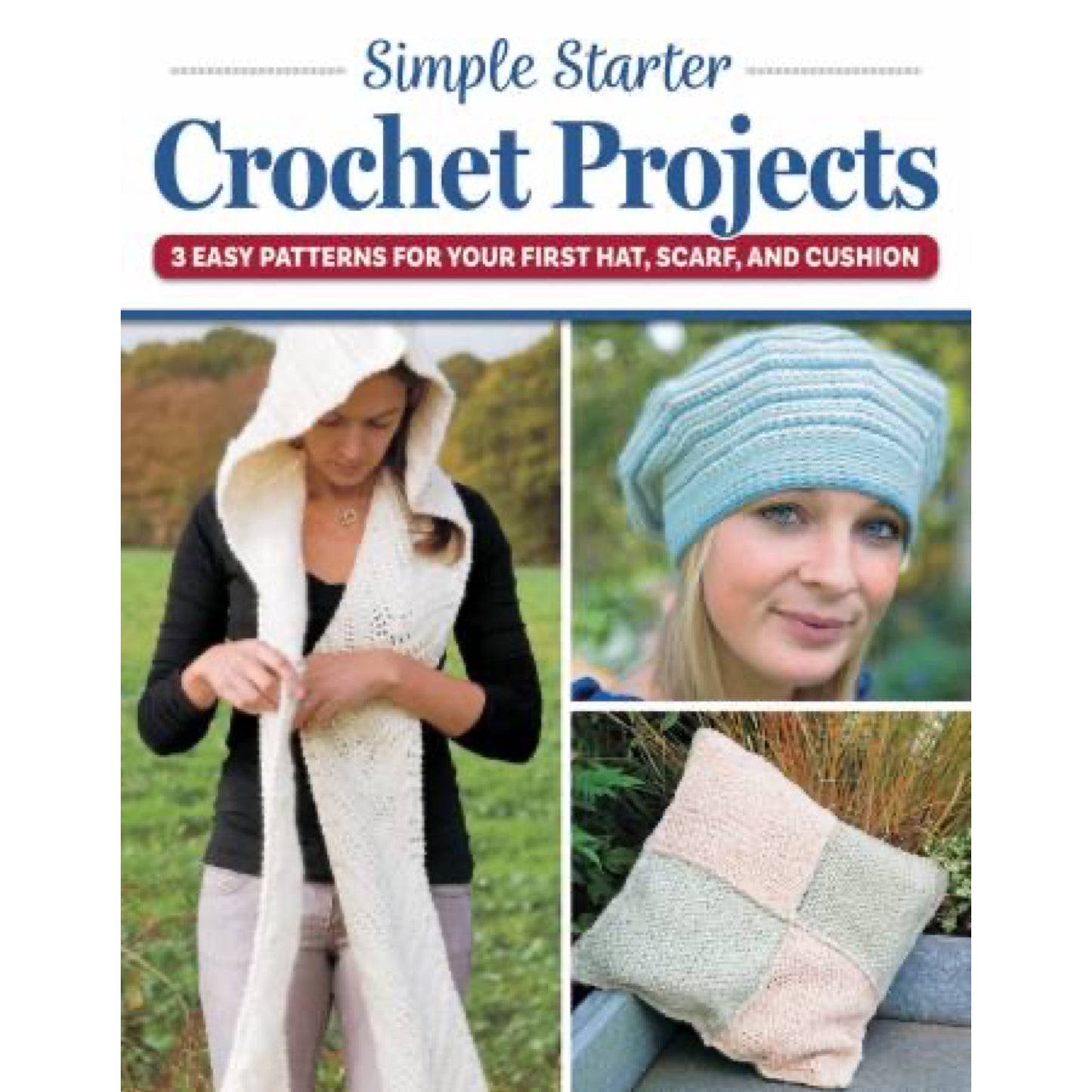 Simple Starter Crochet Projects Book