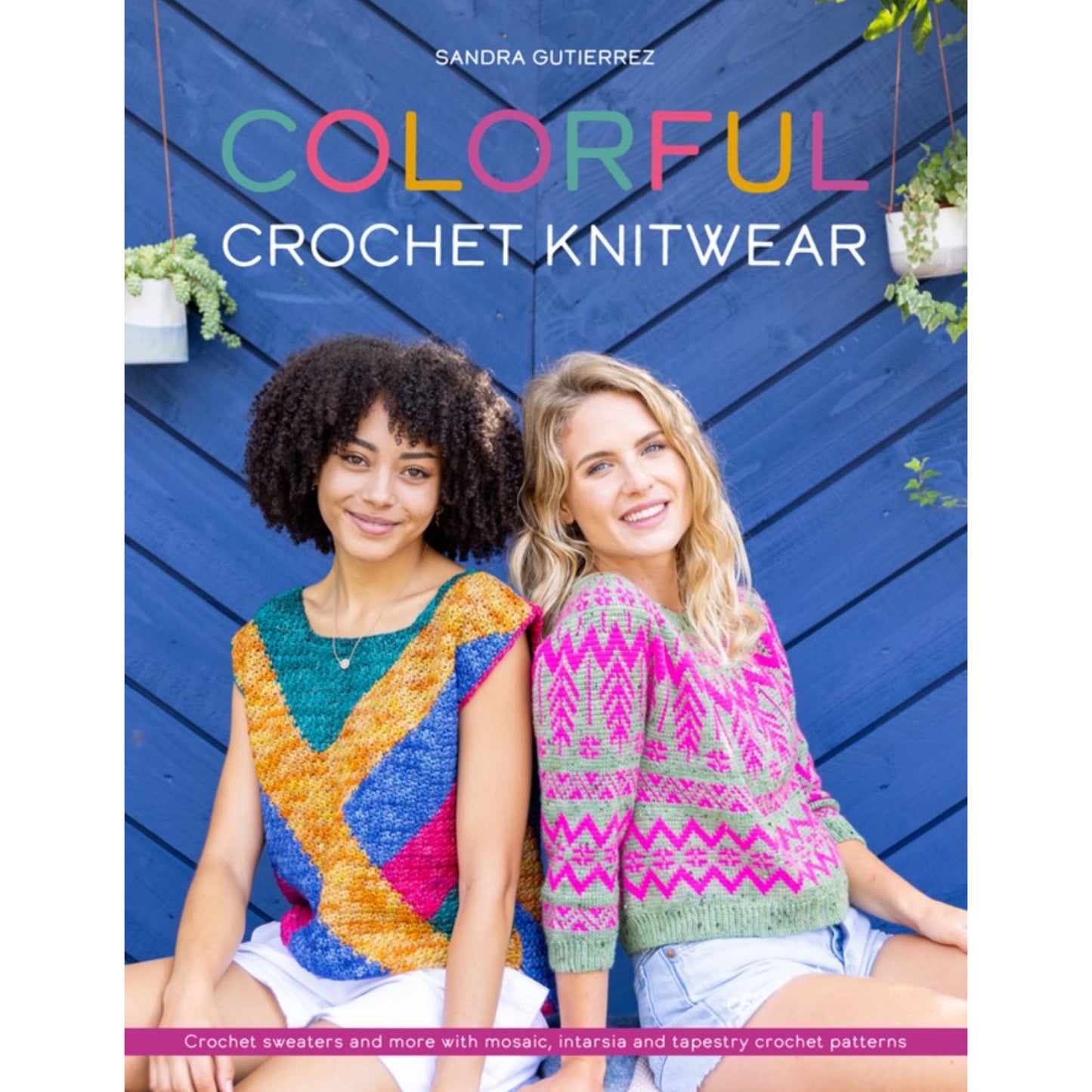 Colorful Crochet Knitwear Book