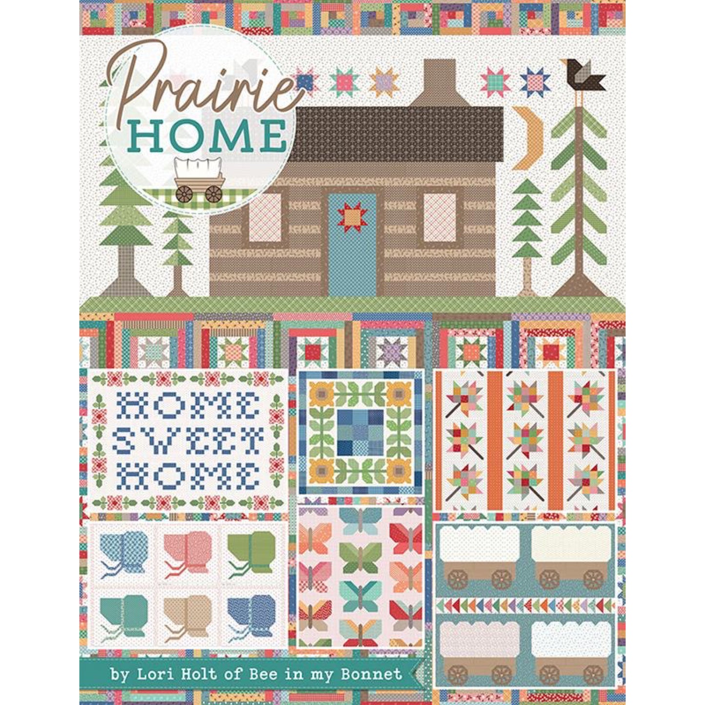 Prairie Home Quilt Book