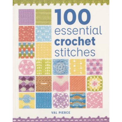 100 Essential Crochet Stitches Book