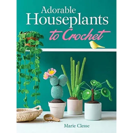 Adorable Houseplants to Crochet Book