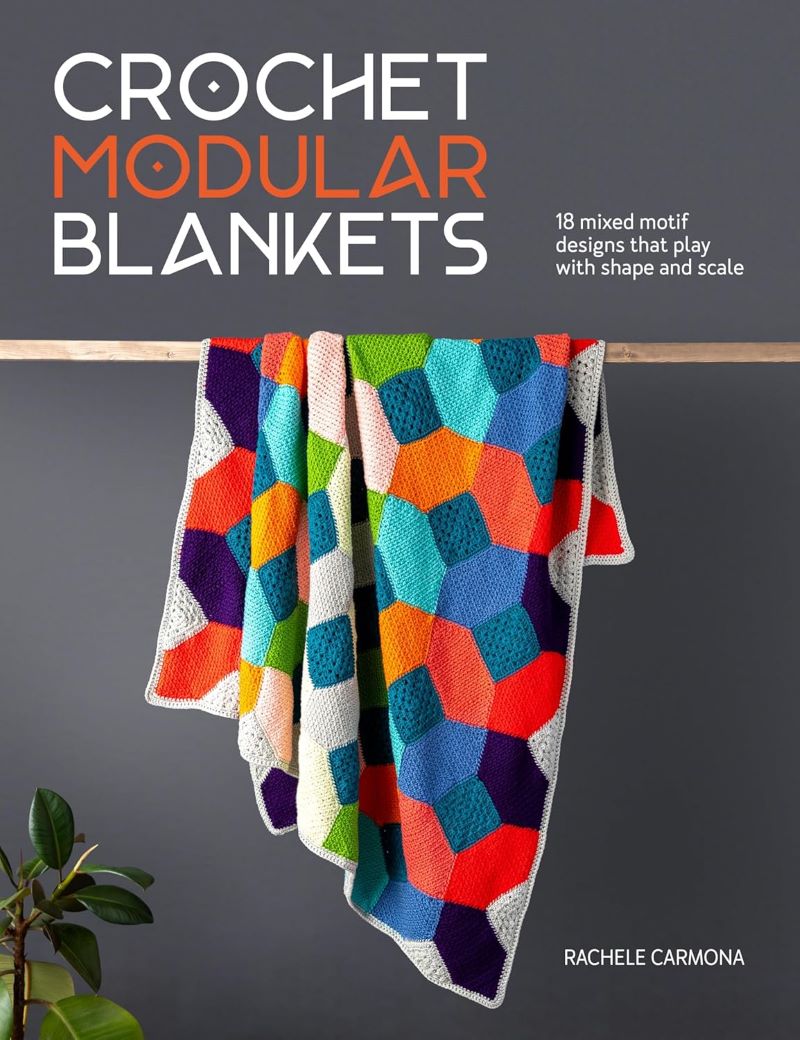 Crochet Modular Blankets Book