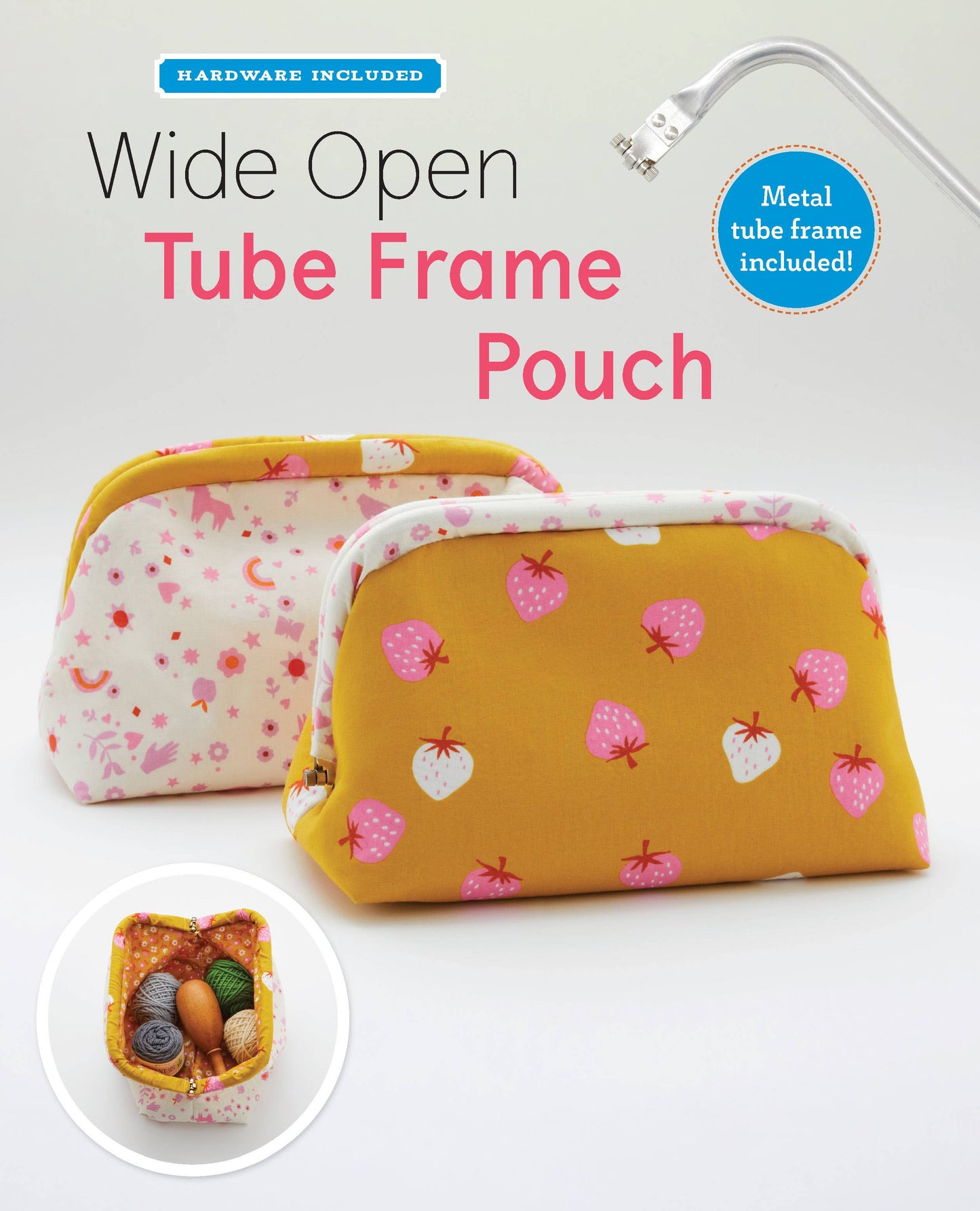 Wide Open Tube Frame Pouch Pattern & Hardware