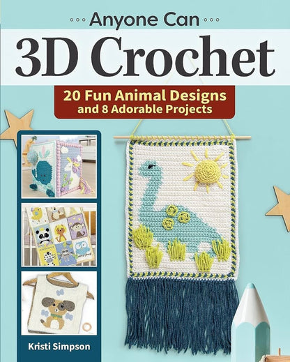 Patchwork with Busyfingers Anyone Can 3D Crochet book cover featuring a dinosaur wall hanging with 3D details.