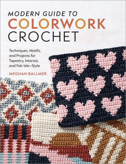 Patchwork with Busyfingers Modern Guide to Colorwork Crochet book cover featuring colorful heart and geometric motifs