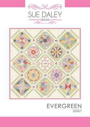 Sue Daley Evergreen Quilt pattern cover